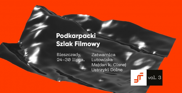 24-28.07.2022 | GreenFilmTourism na Otwarciu Podkarpackiego Szlaku Filmowego w Bieszczadach
